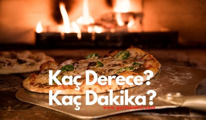Pizza kaç derecede pişer? Pizza kaç dakikada pişer? sorularının yanıtları ve hazır pizza pişme süresi nedir?